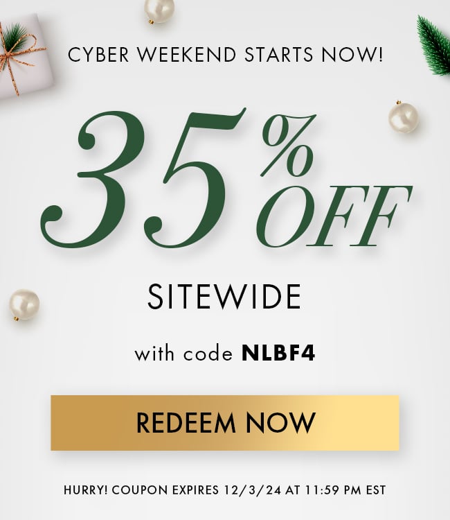 Cyber Weekend Starts Now! 35% Off Sitewide with code NLBF4. Redeem Now. Hurry! Coupon expires 12/03/24 at 11:59 PM EST