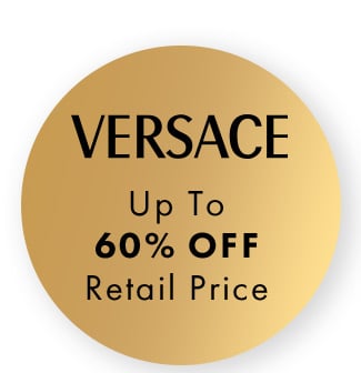 Versace up to 60% Off Retail Price