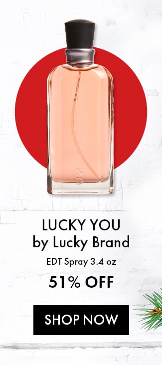 Lucky You by Lucky Brand. EDT Spray 3.4oz. 51% Off. Shop Now