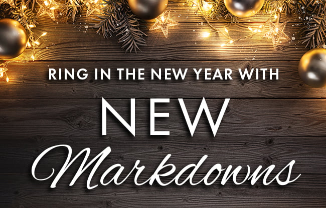 Ring in the new year with New Markdowns