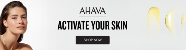 Ahava. Activate your Skin. Shop Now