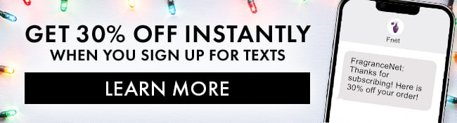 Get 30% Off instantly when you sign up for texts. Learn More