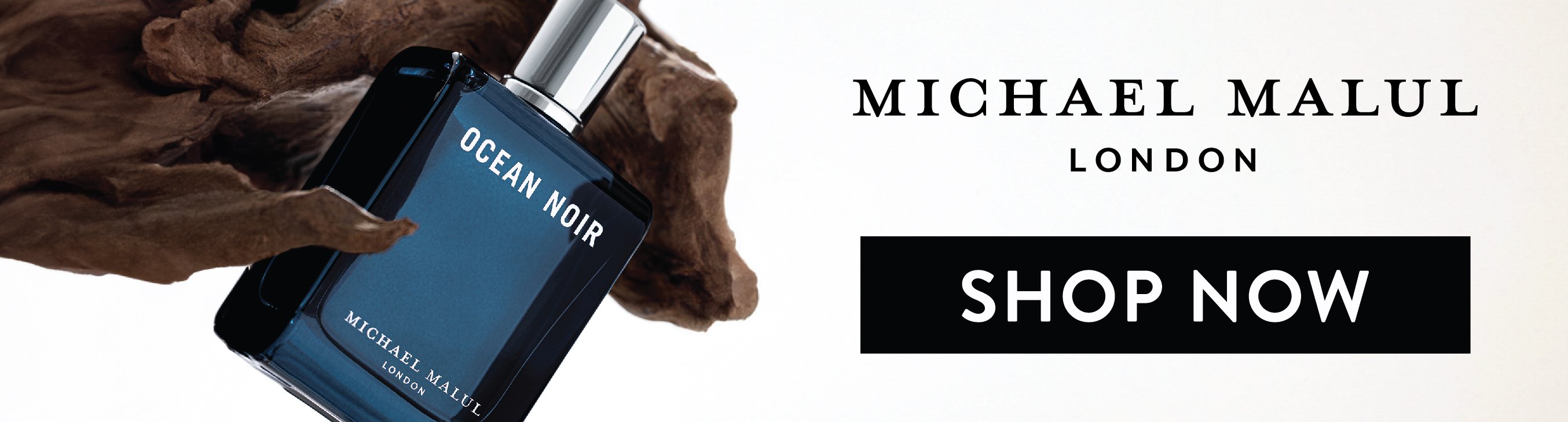 Michael Malul London. Shop Now.