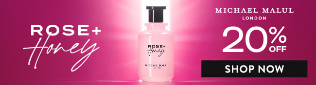 Rose & Honey. Michael Malul London, 20% Off. Shop Now