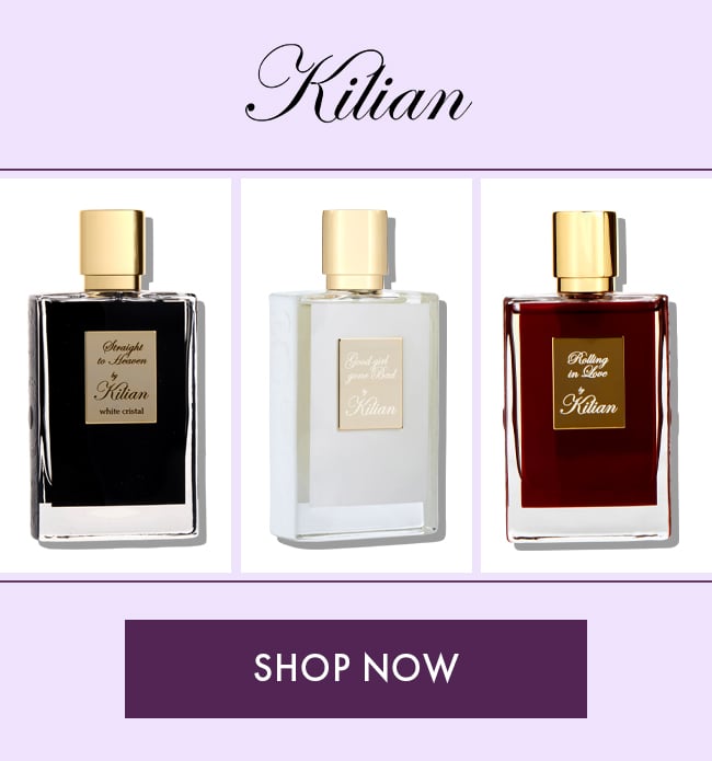 Kilian. Shop Now