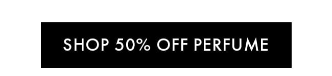 Shop 50% Off Perfume