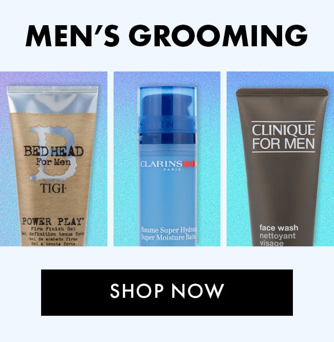 Men's Grooming. Shop Now