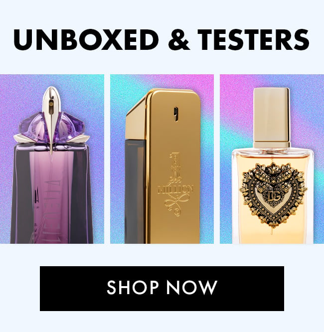 Unboxed & Testers. Shop Now