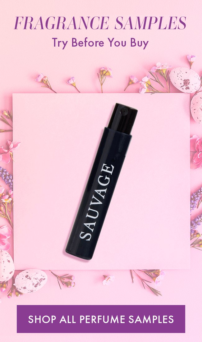 Fragrance Samples. Try Before You Buy. Shop All Perfume Sample