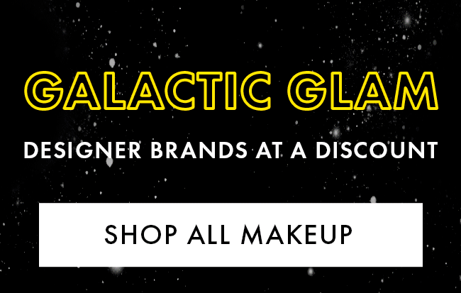 Galactic Glam Designer Brands at a discount. Shop all Makeup