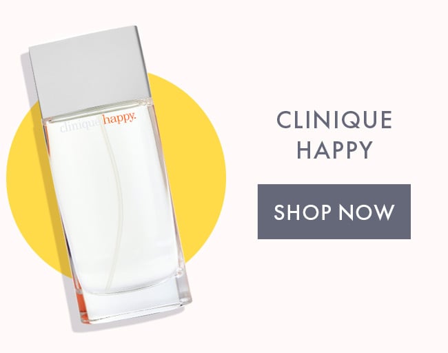 Clinique Happy. Shop Now