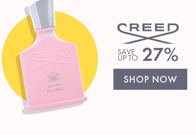 Creed Save up to 27%. Shop Now