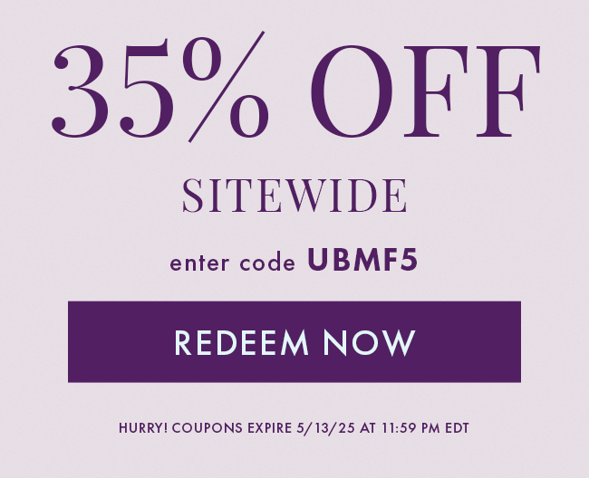 35% Off Sitewide. Enter Code UBMF5. Redeem Now. Hurry! Coupons Expire 5/13/25 At 11:59 PM EDT