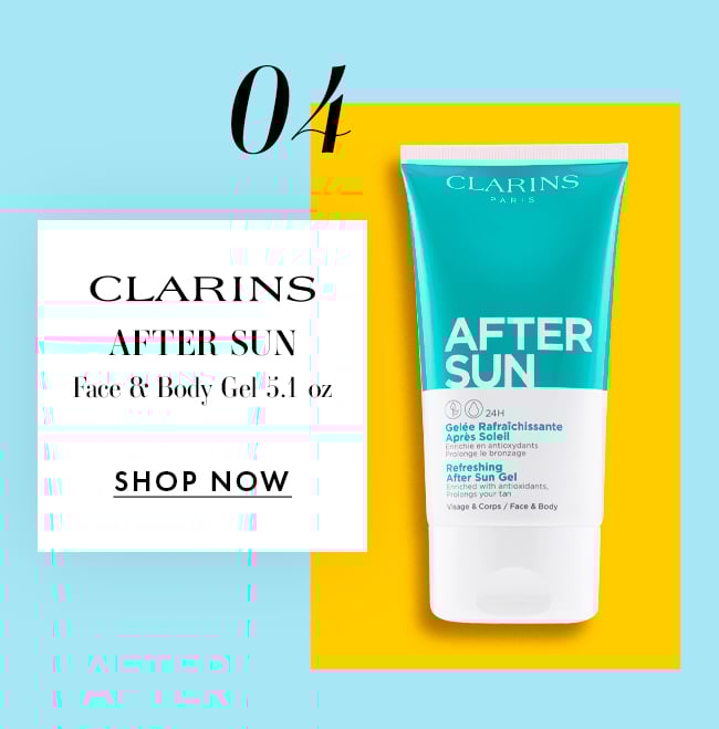 04. Clarins After Sun. Face & Body Gel 5.1 oz. Shop Now