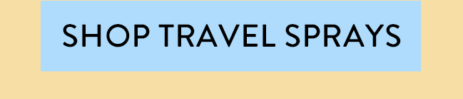 Shop Travel Sprays