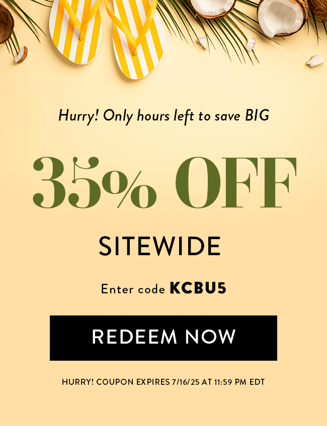 Hurry! Only hours left to save BIG. 35% Off Sitewide enter code KCBU5. Redeem Now. Hurry! Coupon  expires 7/16/25 at 11:59 PM EDT