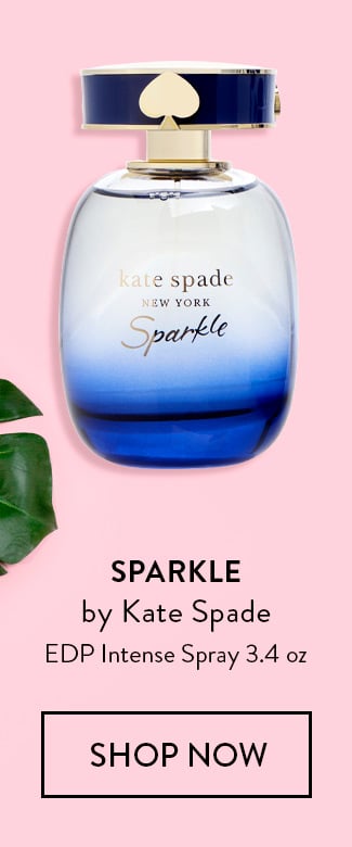 Sparkle by Kate Spade. EDP Intense Spray 3.4 oz. Shop Now
