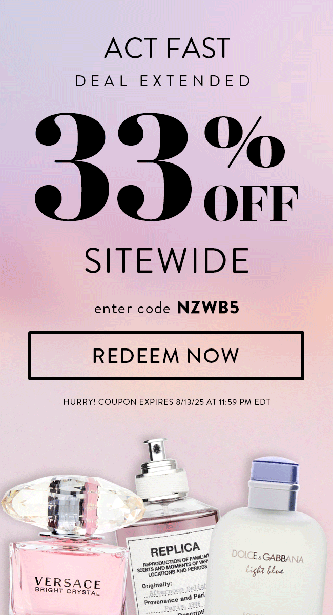 Act Fast. Deal Extended. 33% Off Sitewide. Enter Code NZWB5. Redeem Now. Hurry! Coupon Expires 8/13/25 At 11:59 PM EDT