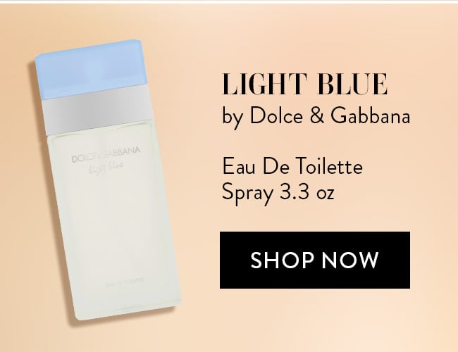 Light Blue by Dolce & Gabbana. Eau De Toilette Spray 3.3 oz. Shop Now