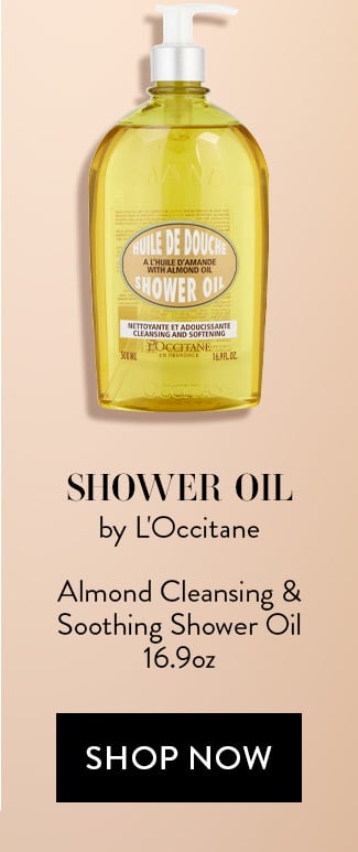 Shower Oil by L'Occitane - Almond Cleansing & Soothing Shower Oil 16.9oz. Shop Now