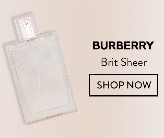 Burberry Brit Sheer. Shop Now