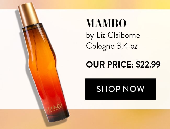 Mambo by Liz Clairborne. Cologne 3.4 oz. Our Price: $22.99. Shop Now