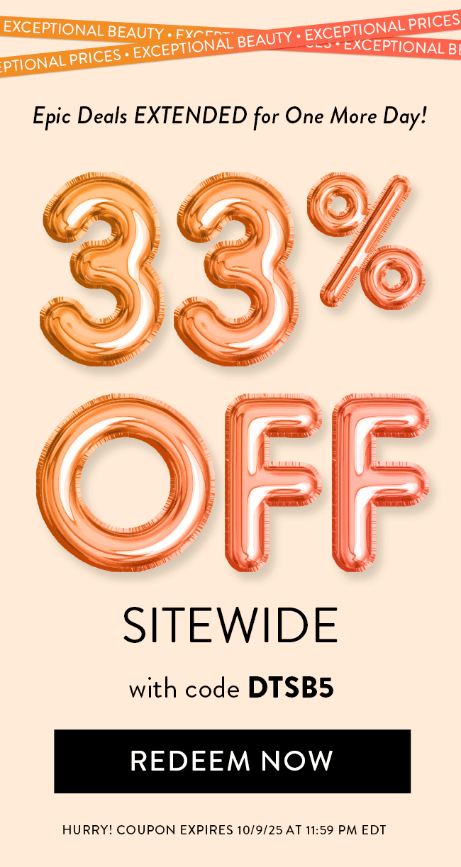 Epic Deals Extended for One More Day! 33% Off Sitewide with code DTSB5. Redeem Now. Hurry! Coupon Expires 10/9/25 at 11:59 PM EDT