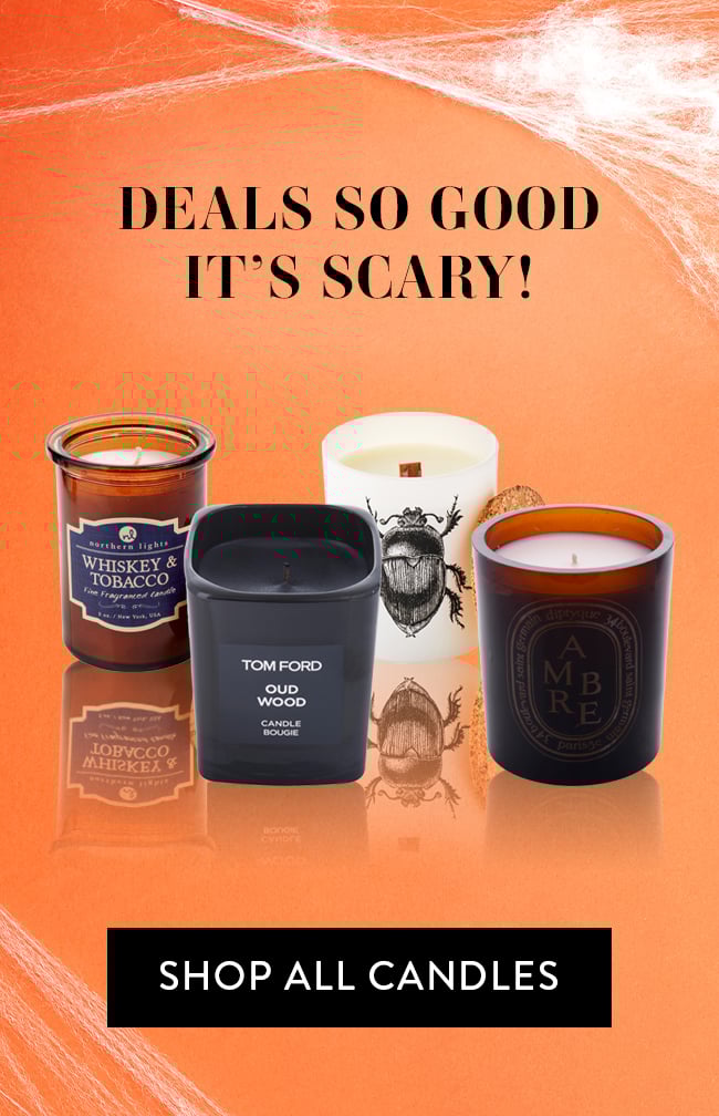Deals So Good It's Scary! Shop All Candles