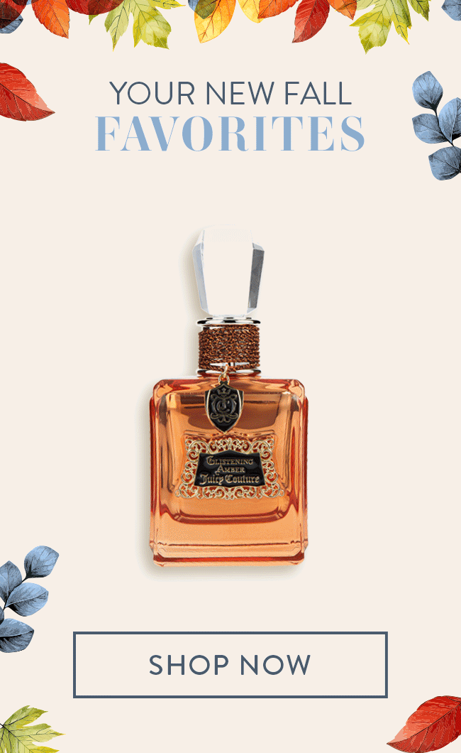 Your New Fall Favorites. Shop Now