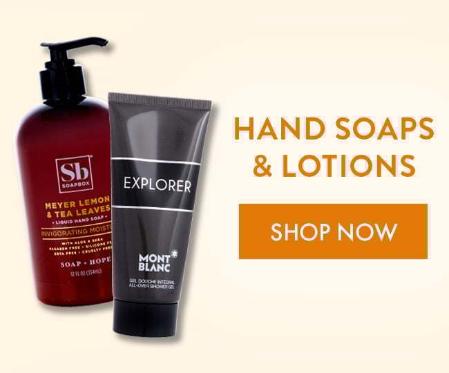 Hand Soaps & Lotions. Shop Now