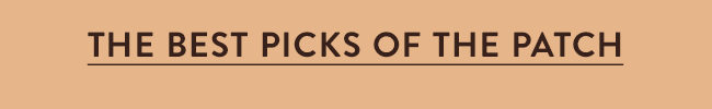 The Best Picks Of The Patch