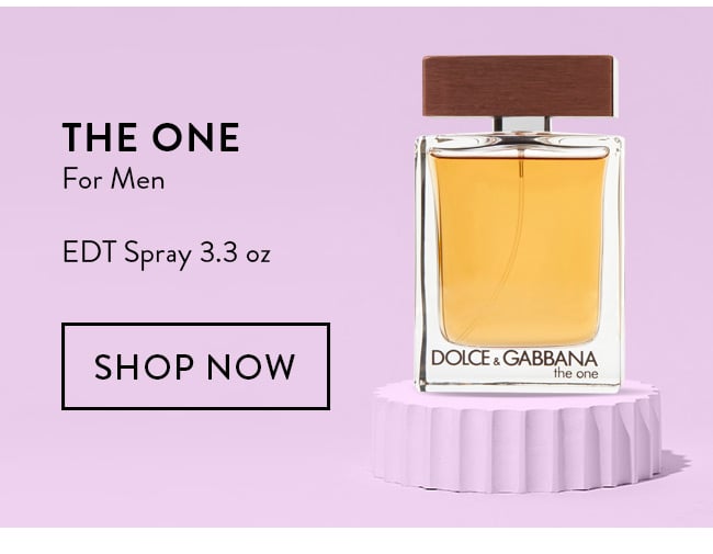The One For Men. EDT Spray 3.3 oz. Shop Now