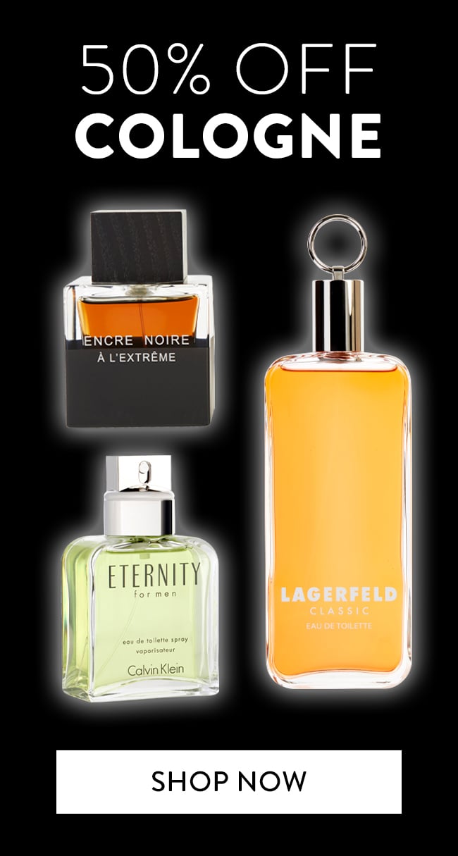 50% Off Cologne. Shop Now