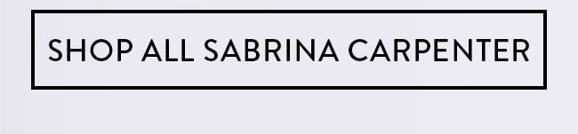 Shop All Sabrina Carpenter