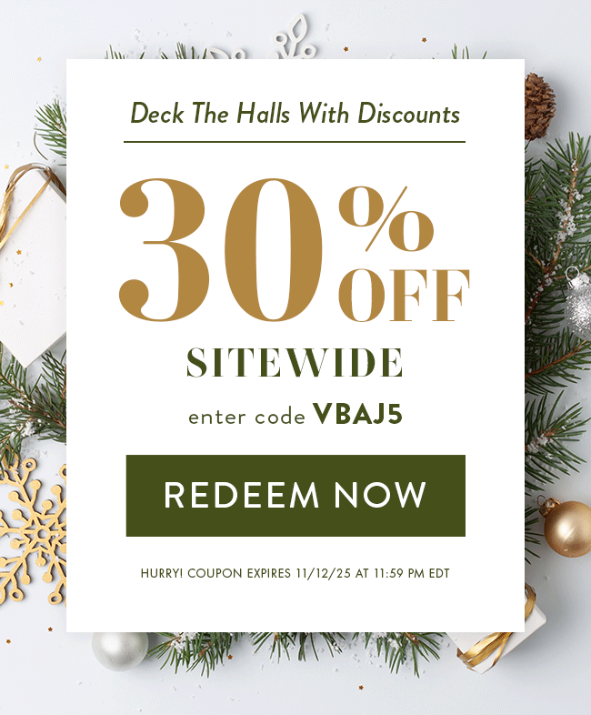 Deck The Halls With Discounts. 30% Off Sitewide. Enter Code VBAJ5. Redeem Now. Hurry! Coupon Expires 11/12/25 At 11:59 PM EDT