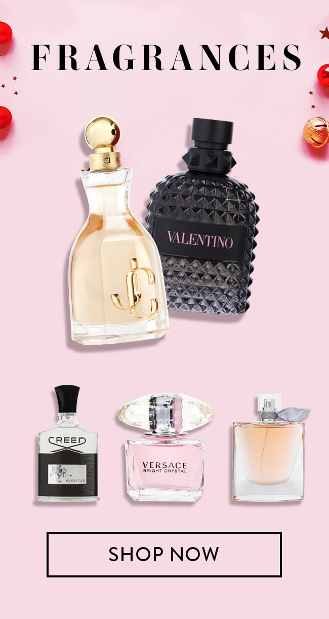 Fragrances. Shop Now