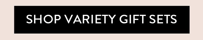 Shop Variety Gift Sets