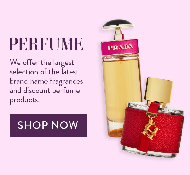 Perfume. We offer the largest selection of the latest brand name fragrances and discount perfume products. Shop Now