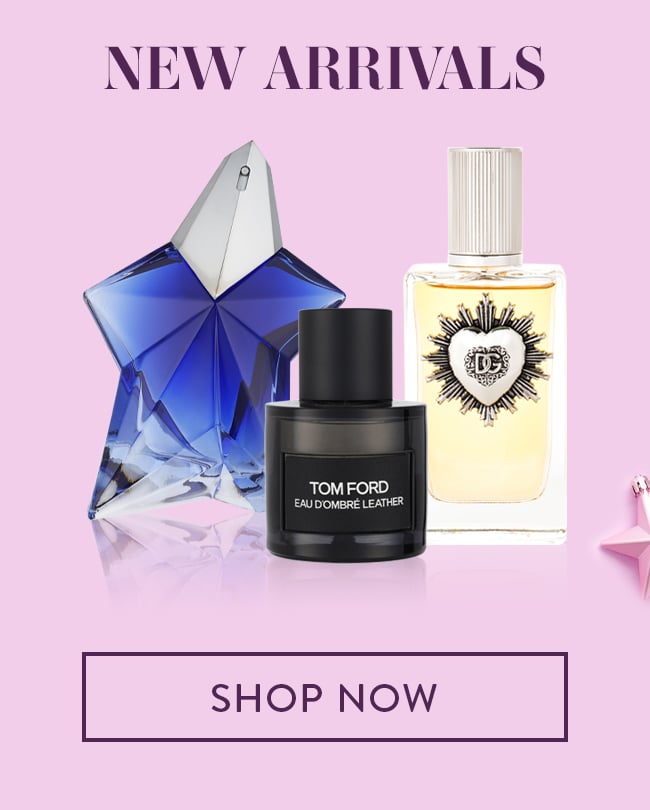 New Arrivals. Shop Now