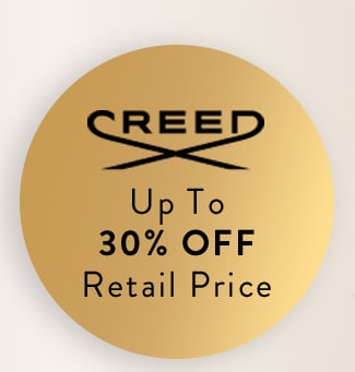 Creed Up to 30% Off Retail Price