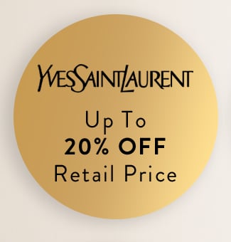 Yves Saint Laurent Up to 20% Off Retail Price