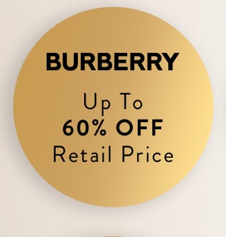 Burberry Up to 60% Off Retail Price