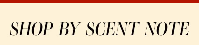 Shop By Scent Note