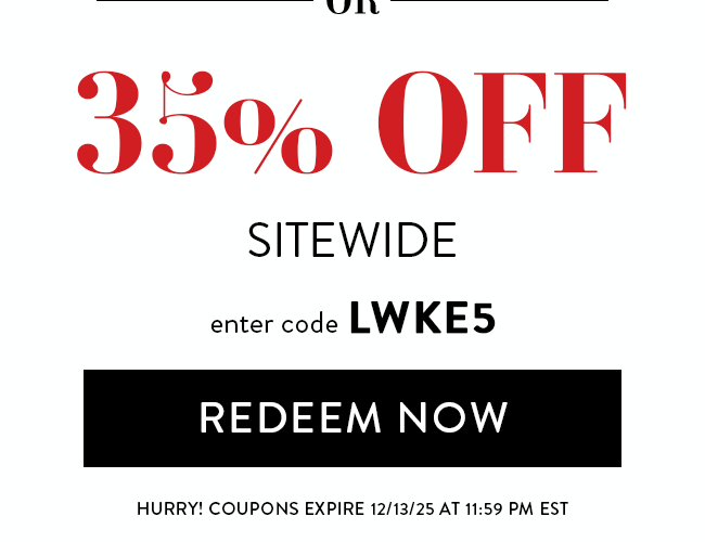 35% Off Sitewide. Enter Code LWKE5. Redeem Now. Hurry! Coupon Expires 12/13/25 At 11:59 PM EST