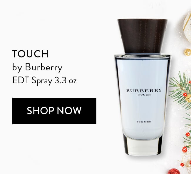 Touch by Burberry EDT Spray 3.3oz. Shop Now