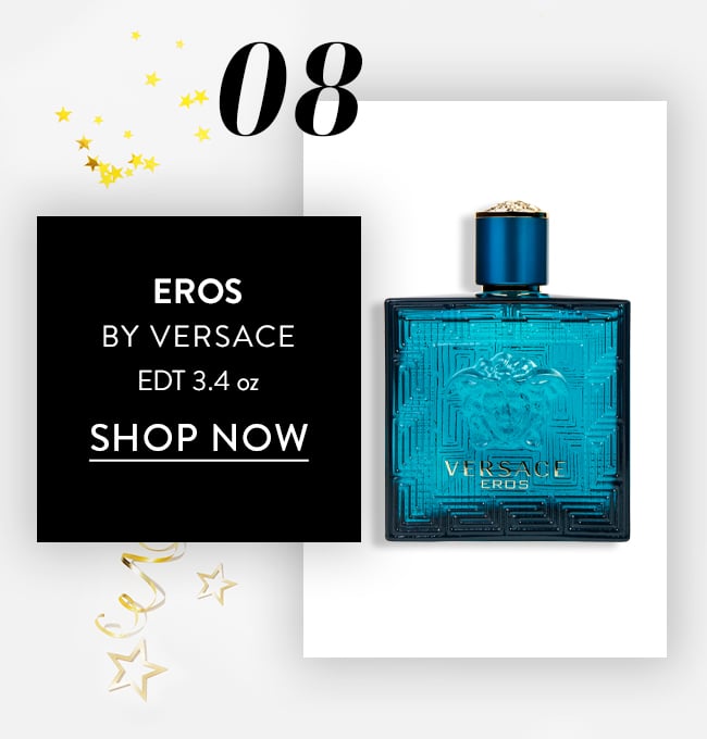 08. Eros by Versace EDT 3.4oz. Shop Now