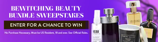 Bewitching Beauty Bundle Sweepstakes. Enter for a chance to win. No Purchase neccessary. Must be US Resident, 18 and over. See Official Rules.