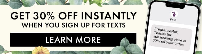 Get 30% Off Instantly when you sign up for texts. Learn More