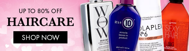 Up To 80% Off Haircare. Shop Now