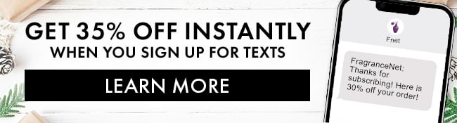 35% Off your next order when you sign up for texts